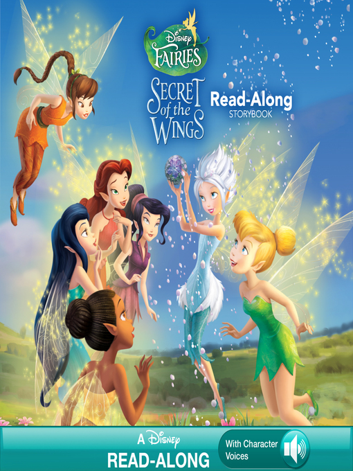 Title details for Tinker Bell: The Secret of the Wings Read-Along Storybook by Disney Books - Wait list